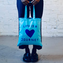 O.N.W. LIFE IS A JOURNEY TOTE BAG - TURQUOISE