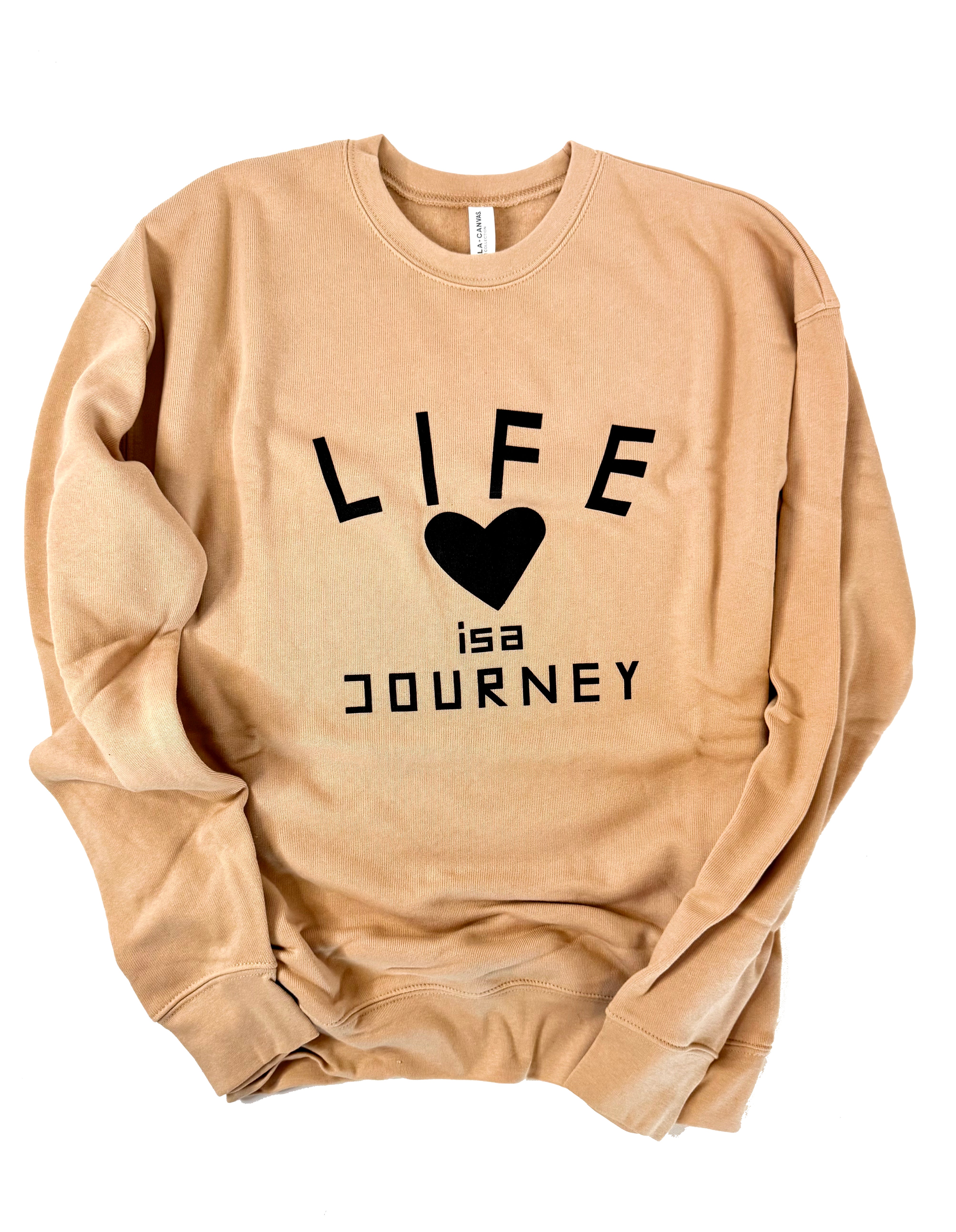 O.N.W. LIFE IS A JOURNEY CREW NECK SWEATSHIRT - TAN