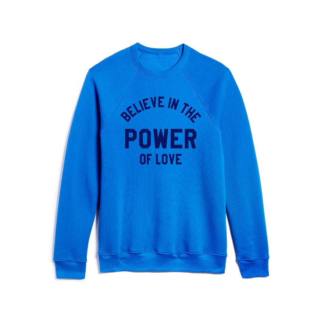 Unisex crew neck sweatshirt in royal blue with "Power of Love" graphic